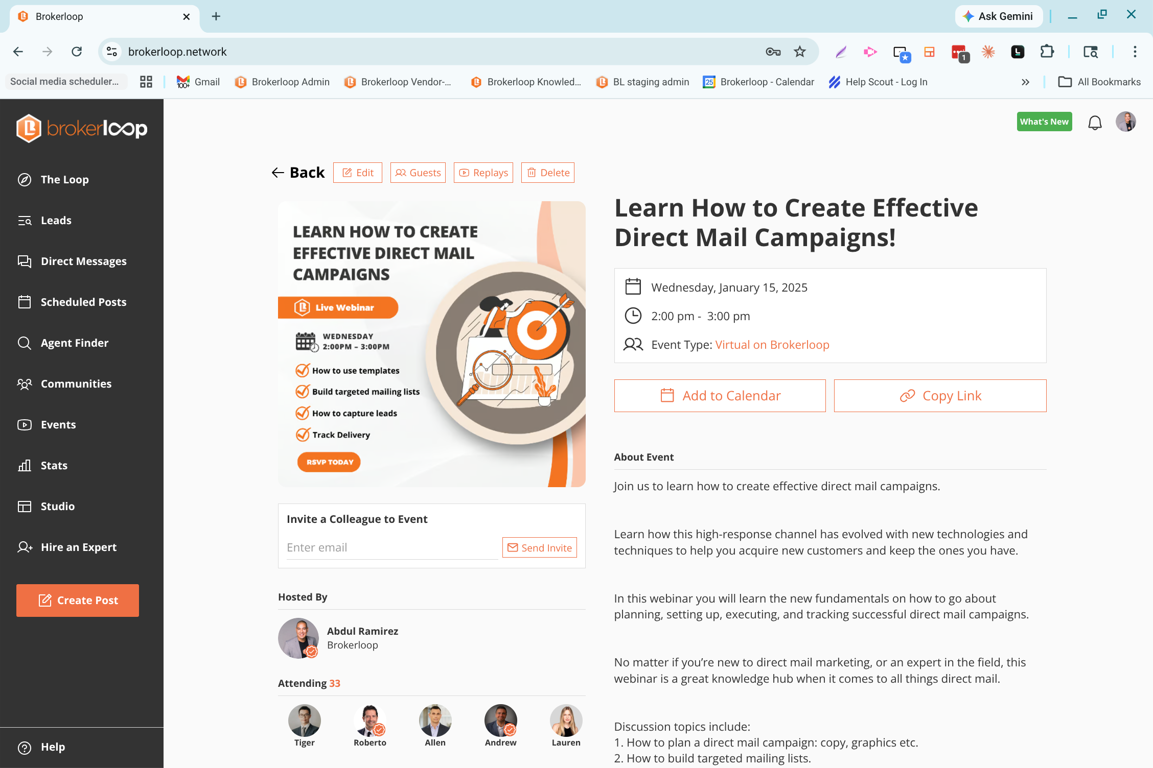Attend. Live webinars hosted by community members — or create your own.
